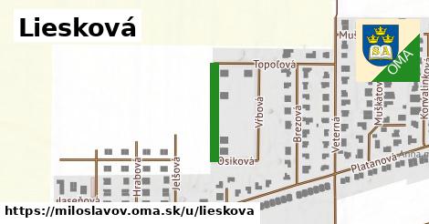 Liesková, Miloslavov