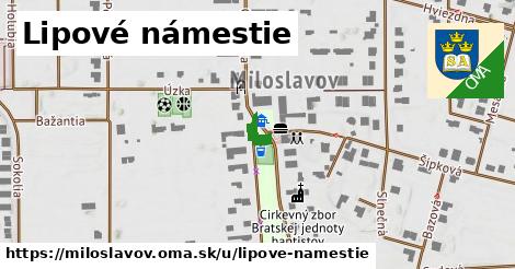 Lipové námestie, Miloslavov