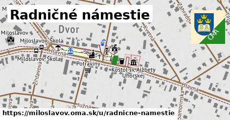 Radničné námestie, Miloslavov