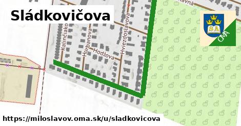 Sládkovičova, Miloslavov