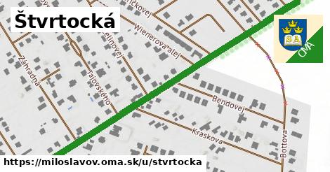 Štvrtocká, Miloslavov