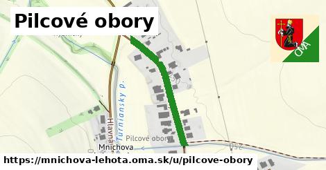 Pilcové obory, Mníchova Lehota