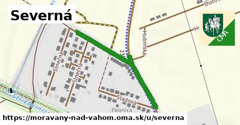 Severná, Moravany nad Váhom