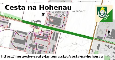 Cesta na Hohenau, Moravský Svätý Ján