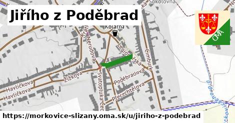 Jiřího z Poděbrad, Morkovice-Slížany