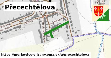 Přecechtělova, Morkovice-Slížany