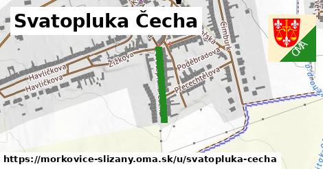 Svatopluka Čecha, Morkovice-Slížany