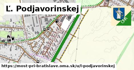 Ľ. Podjavorinskej, Most pri Bratislave