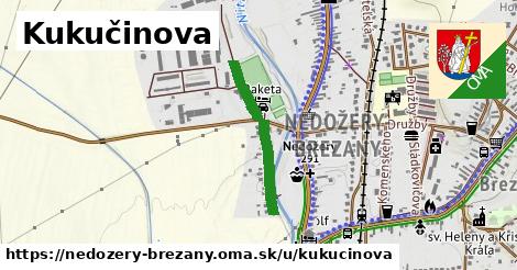 Kukučinova, Nedožery - Brezany