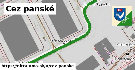 Cez panské, Nitra