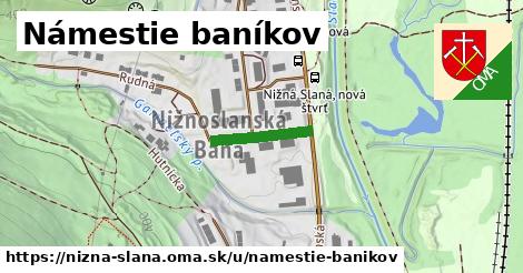 Námestie baníkov, Nižná Slaná