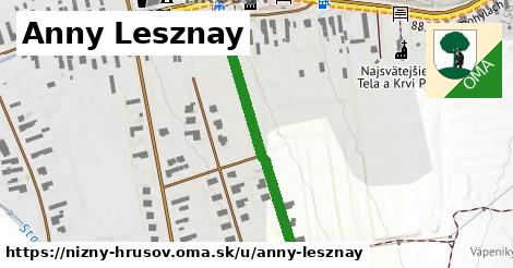 Anny Lesznay, Nižný Hrušov