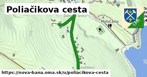 Poliačikova cesta, Nová Baňa