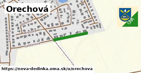 Orechová, Nová Dedinka