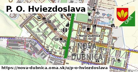 P. O. Hviezdoslava, Nová Dubnica