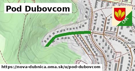 ilustrácia k Pod Dubovcom, Nová Dubnica - 268 m