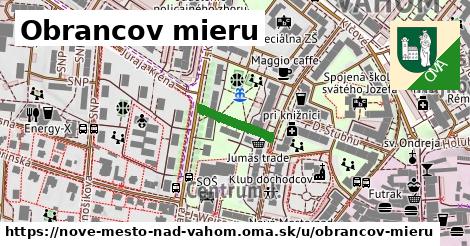 Obrancov mieru, Nové Mesto nad Váhom