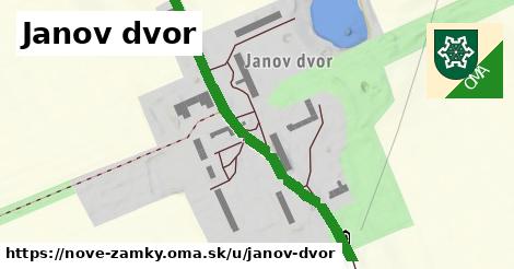 Janov dvor, Nové Zámky