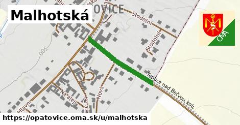 Malhotská, Opatovice