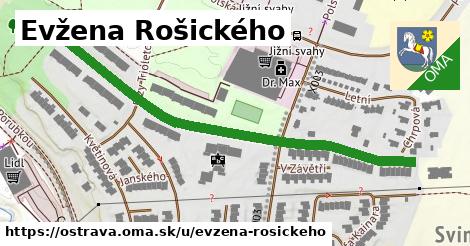 Evžena Rošického, Ostrava