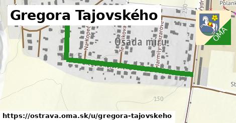 Gregora Tajovského, Ostrava