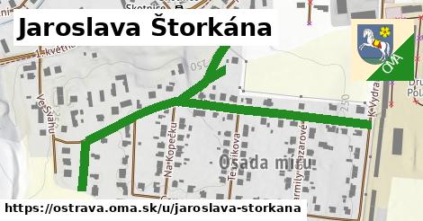 Jaroslava Štorkána, Ostrava