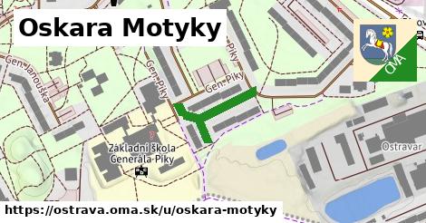 Oskara Motyky, Ostrava