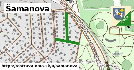 Šamanova, Ostrava