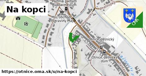 Na kopci, Otnice