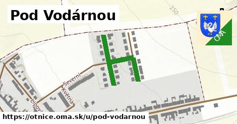 Pod Vodárnou, Otnice