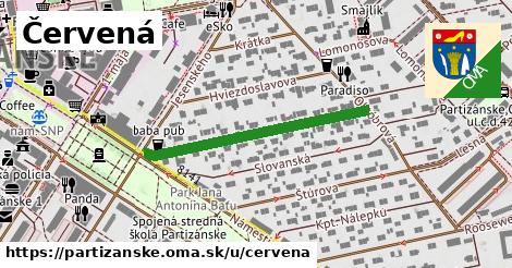 Červená, Partizánske