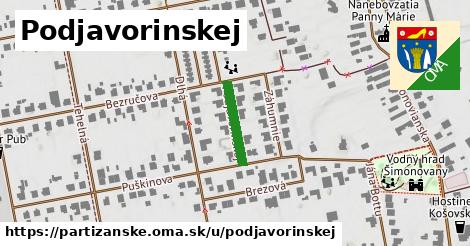 Podjavorinskej, Partizánske