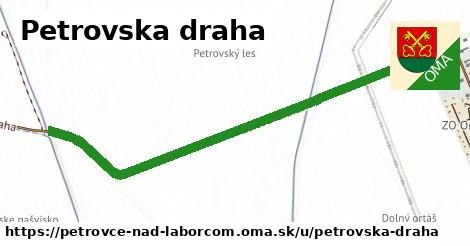 Petrovska draha, Petrovce nad Laborcom
