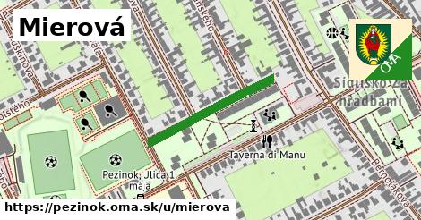 Mierová, Pezinok