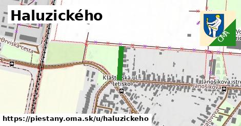 Haluzického, Piešťany