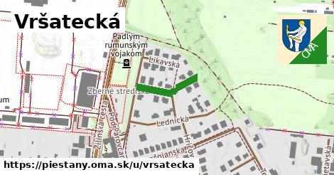 ilustrácia k Vršatecká, Piešťany - 149 m