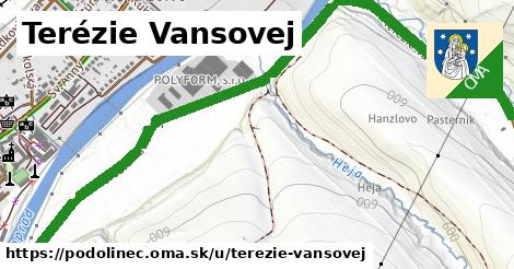 Terézie Vansovej, Podolínec