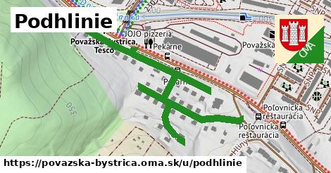 Podhlinie, Považská Bystrica