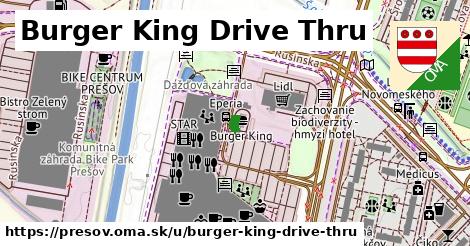 Burger King Drive Thru, Prešov