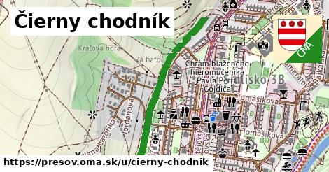 Čierny chodník, Prešov