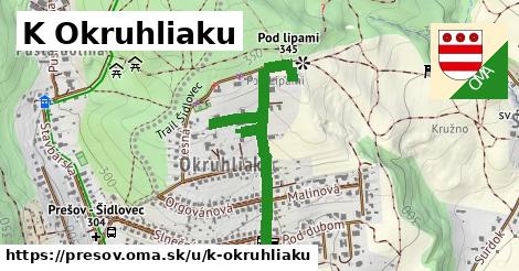 K Okruhliaku, Prešov