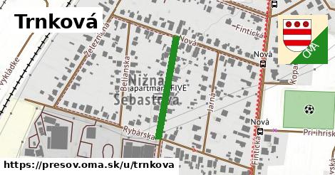 Trnková, Prešov