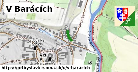 V Barácích, Přibyslavice