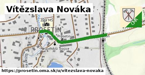 Vítězslava Nováka, Prosetín