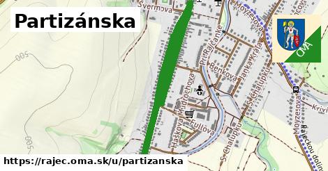 Partizánska, Rajec