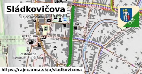 Sládkovičova, Rajec