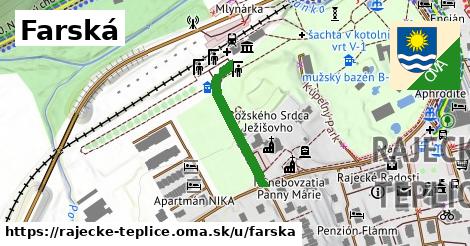 Farská, Rajecké Teplice