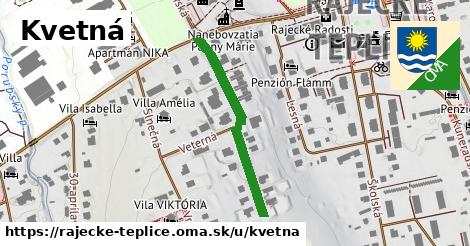 Kvetná, Rajecké Teplice