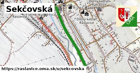 Sekčovská, Raslavice