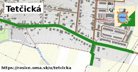 Tetčická, Rosice